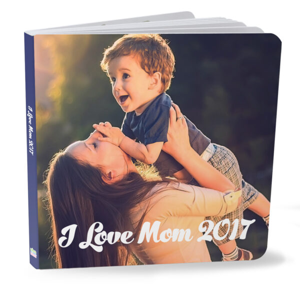 Mothers Day 2017 Board Book