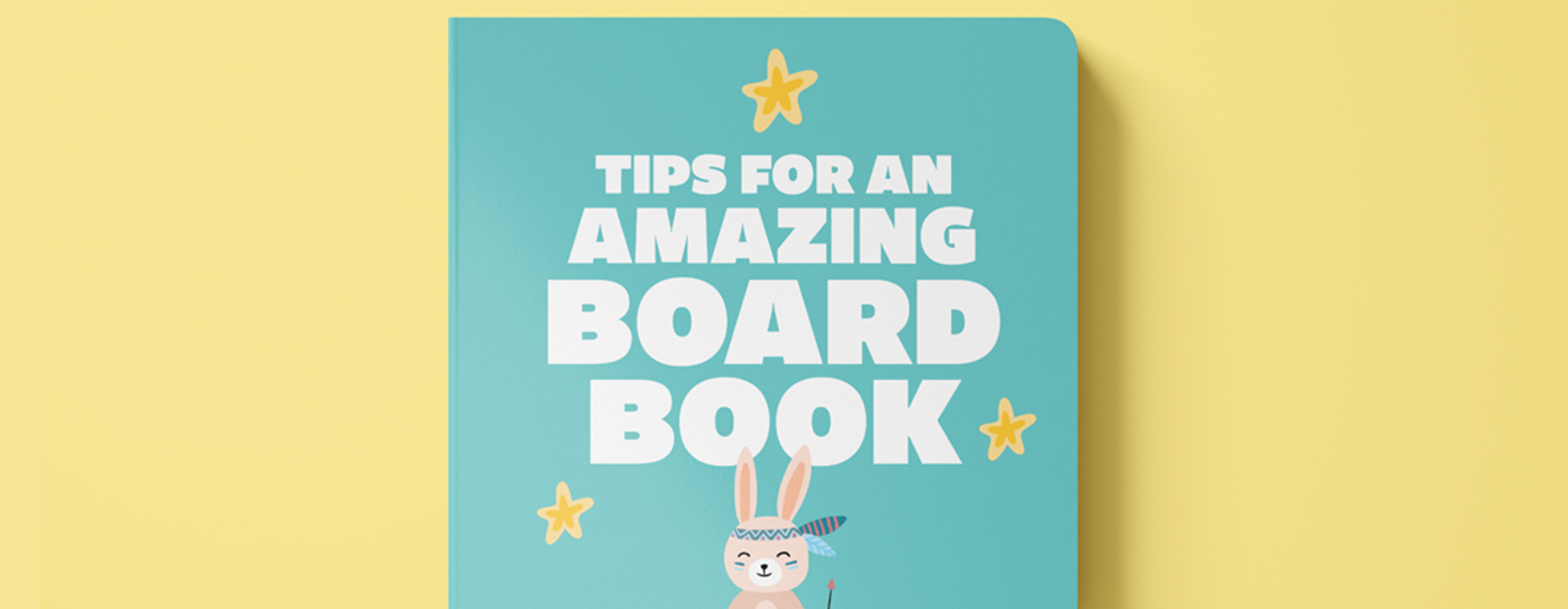 Tips for an amazing board book