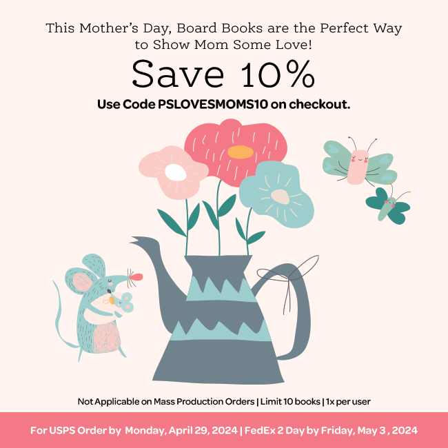 Save 10% On Board Books for the Perfect Mothers Day Gift