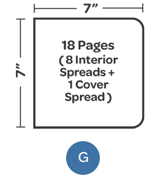 <b>Style G</b><ul><li>7 x 7</li><li>18 page self cover</li><li>8 interior spreads, 1 front and back cover spread</li></ul>